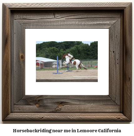 horseback riding near me in Lemoore, California